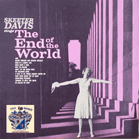 Skeeter Davis - The End Of The World