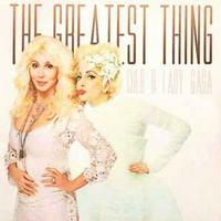 Lady Gaga Ft. Cher - The Greatest Thing