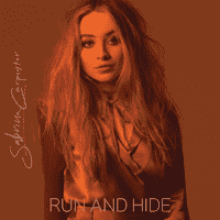 Sabrina Carpenter - Run and Hide