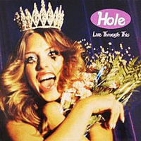 Hole - I Think That I Would Die