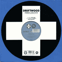 Driftwood - Freeloader