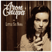 AronChupa & Little Sis Nora - Little Swing