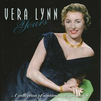 Vera Lynn - Yours