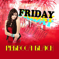 Rebecca Black - Friday