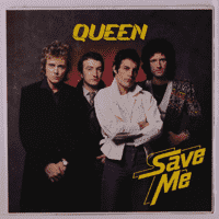 Queen - Save Me