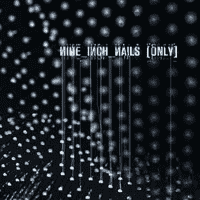 Nine Inch Nails - Only