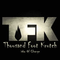 Thousand Foot Krutch - War Of Change