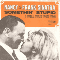 Nancy Sinatra, Frank Sinatra - Somethin' Stupid