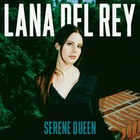 Lana Del Rey - Serene Queen