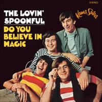 The Lovin' Spoonful - Do You Believe In Magic