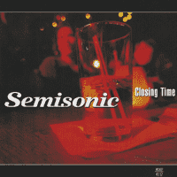 Semisonic - Closing Time