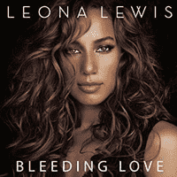 Leona Lewis - Bleeding Love