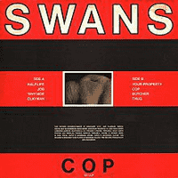 Swans - Cop