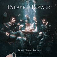 Palaye Royale - Dying In A Hot Tub