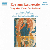 Aurora Surgit - Gregorian Chant for the Dead: Dies irae (Sequentia)