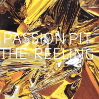 Passion Pit - The Reeling