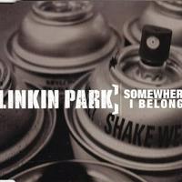 Linkin Park - Somewhere I Belong