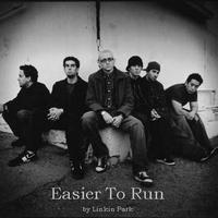 Linkin Park - Easier to Run