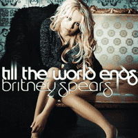 Britney Spears - Till The World Ends