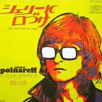 Michel Polnareff - Tout, Tout Pour Ma Chérie