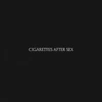 Cigarettes After Sex- Keep on loving you