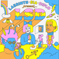 Sia, Diplo, Labrinth, LSD - Genius