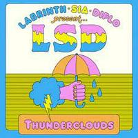 Sia, Diplo, Labrinth, LSD - Thunderclouds