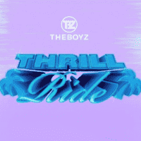 THE BOYZ - THRILL RIDE