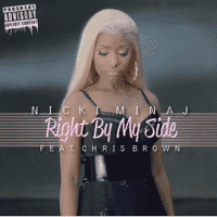 Nicki Minaj ft. Chris Brown - Right By My Side