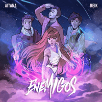 Aitana - Enemigos (feat. Reik)