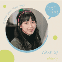 Weeekly - Wake Up