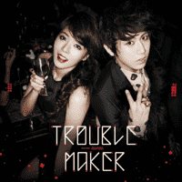 Trouble Maker - The Words I Don't Want To Hear