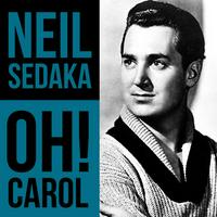 Neil Sedaka - Oh! Carol