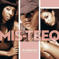 Mis-Teeq - Scandalous