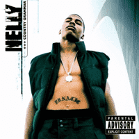 Nelly - Country Grammar