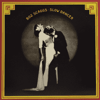 Boz Scaggs - Slow Dancer