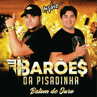 Os Barões Da Pisadinha - Já Que Me Ensinou A Beber