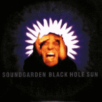 Soundgarden - Black Hole Sun