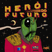 O Grilo - Herói do Futuro