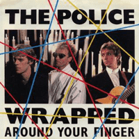 The Police - Wrapped Around Your Finger