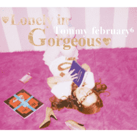 Tommy february6 - Lonely in Gorgeous