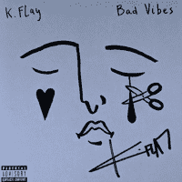 K.Flay - Bad Vibes