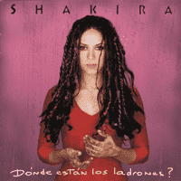 Shakira - ¿Dónde Están Los Ladrones? (Album)