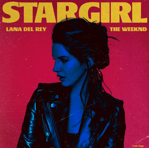 The Weeknd, Lana Del Rey - Stargirl Interlude