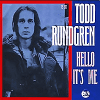 Todd Rundgren - Hello It's Me