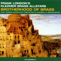 Frank London's Klezmer Brass Allstars - Brotherhood of Brass