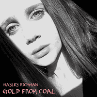 Hayley Richman - Gold From Coal