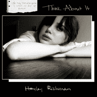 Hayley Richman - Think About It