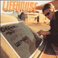 Lifehouse - Hanging by a Moment