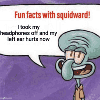 Fun Facts with Squidward
